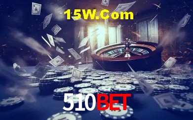 Explore as vantagens do 510BET: serviço profissional e confiabilidade